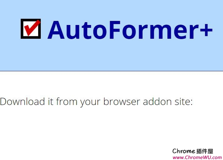 AutoFormer+:自动填写网页表单，保存任意表单模板